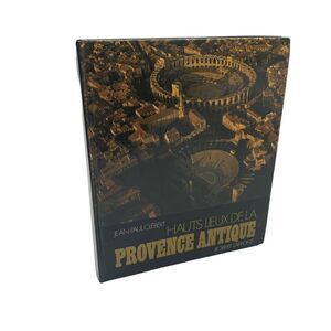 Hauts Places de La Provence Antique John Paul Clebert Robert Laffont Hardcover